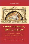 Cristo promessa, storia, mistero