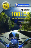 100 virées à moto. France 2013