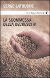 La scommessa della decrescita