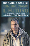 Non bruciamo il futuro