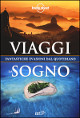Viaggi da sogno