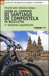 Guida al cammino di Santiago de Compostela in bicicletta