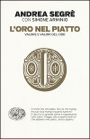 L'oro nel piatto