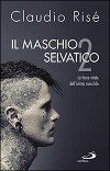 Il maschio selvatico