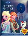 Il dono di Elsa. Frozen. Libro gioiello. Con gadget