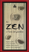 Lo zen e l'arte del giardino