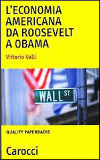 L'economia americana da Roosevelt a Obama