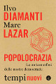 Popolocrazia. La metamorfosi delle nostre democrazie