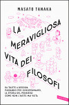 La meravigliosa vita dei filosofi