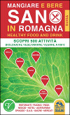 Mangiare e bere sano in Romagna