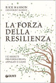 La forza della resilienza