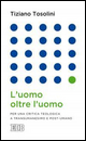 L'uomo oltre l'uomo