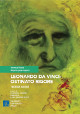 Leonardo da Vinci: ostinato rigore. Ediz. italiana e spagnola