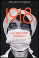 1918: la grande epidemia