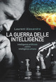 La guerra delle intelligenze