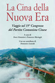 La Cina della Nuova Era