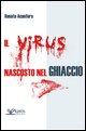 Virus nascosto nel ghiaccio