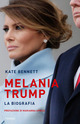 Melania Trump. La biografia